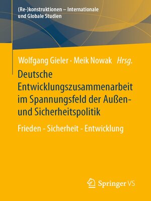 cover image of Deutsche Entwicklungszusammenarbeit im Spannungsfeld der Außen- und Sicherheitspolitik